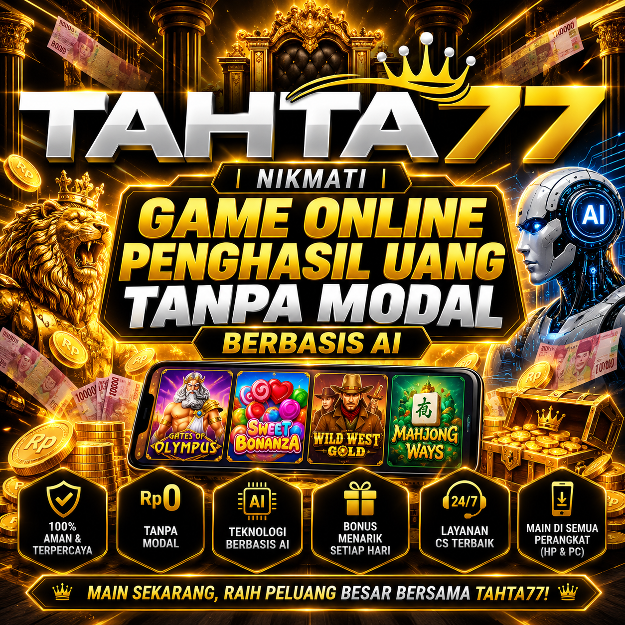 TAHTA77 | Nikmati Game Online Penghasil Uang Tanpa Modal Berbasis AI